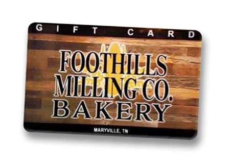 Foothills Milling Café - Gift Card